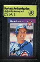 Mark Grace (*Denotes*  Next to PERFORMANCE) [BAS Authentic]