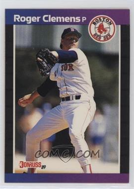 1989 Donruss - [Base] #280.1 - Roger Clemens (*Denotes*  Next to PERFORMANCE)