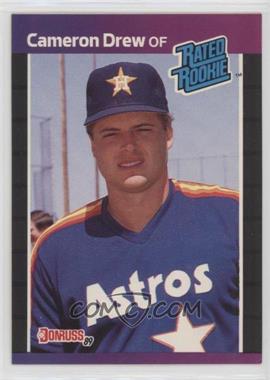 1989 Donruss - [Base] #30.1 - Rated Rookie - Cameron Drew (*Denotes*  Next to PERFORMANCE)
