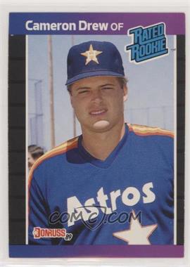 1989 Donruss - [Base] #30.1 - Rated Rookie - Cameron Drew (*Denotes*  Next to PERFORMANCE)