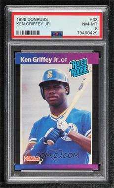 1989 Donruss - [Base] #33.1 - Rated Rookie - Ken Griffey Jr. (*Denotes*  Next to PERFORMANCE) [PSA 8 NM‑MT]