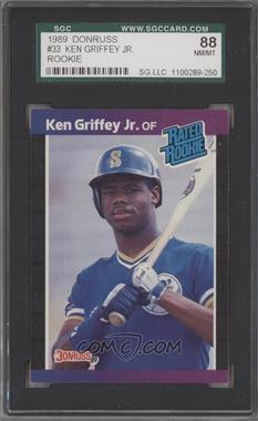 1989 Donruss - [Base] #33.1 - Rated Rookie - Ken Griffey Jr. (*Denotes*  Next to PERFORMANCE) [SGC 88 NM/MT 8]