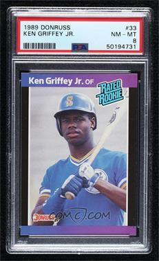 1989 Donruss - [Base] #33.1 - Rated Rookie - Ken Griffey Jr. (*Denotes*  Next to PERFORMANCE) [PSA 8 NM‑MT]