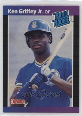 1989 Donruss - [Base] #33.1 - Rated Rookie - Ken Griffey Jr. (*Denotes*  Next to PERFORMANCE)