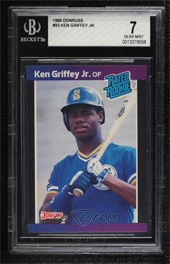 1989 Donruss - [Base] #33.1 - Rated Rookie - Ken Griffey Jr. (*Denotes*  Next to PERFORMANCE) [BGS 7 NEAR MINT]