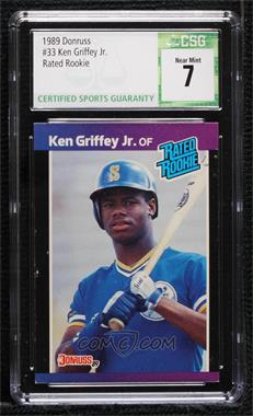 1989 Donruss - [Base] #33.1 - Rated Rookie - Ken Griffey Jr. (*Denotes*  Next to PERFORMANCE) [CSG 7 Near Mint]