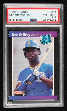 1989 Donruss - [Base] #33.1 - Rated Rookie - Ken Griffey Jr. (*Denotes*  Next to PERFORMANCE) [PSA 8.5 NM‑MT+]