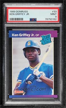 1989 Donruss - [Base] #33.1 - Rated Rookie - Ken Griffey Jr. (*Denotes*  Next to PERFORMANCE) [PSA 9 MINT]