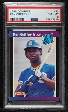 1989 Donruss - [Base] #33.1 - Rated Rookie - Ken Griffey Jr. (*Denotes*  Next to PERFORMANCE) [PSA 8 NM‑MT]