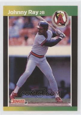 1989 Donruss - [Base] #331.2 - Johnny Ray (*Denotes  Next to PERFORMANCE)