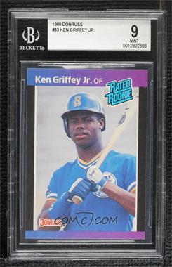 1989 Donruss - [Base] #33.2 - Rated Rookie - Ken Griffey Jr. (*Denotes  Next to PERFORMANCE) [BGS 9 MINT]