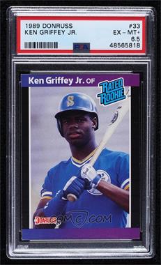 1989 Donruss - [Base] #33.2 - Rated Rookie - Ken Griffey Jr. (*Denotes  Next to PERFORMANCE) [PSA 6.5 EX‑MT+]