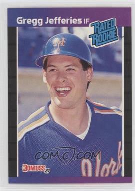 1989 Donruss - [Base] #35.2 - Rated Rookie - Gregg Jefferies (*Denotes  Next to PERFORMANCE)