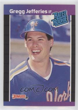 1989 Donruss - [Base] #35.2 - Rated Rookie - Gregg Jefferies (*Denotes  Next to PERFORMANCE)