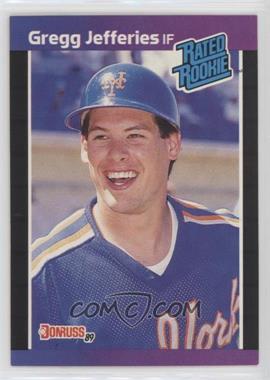 1989 Donruss - [Base] #35.2 - Rated Rookie - Gregg Jefferies (*Denotes  Next to PERFORMANCE)