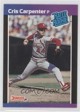 1989 Donruss - [Base] #39.2 - Rated Rookie - Cris Carpenter (*Denotes  Next to PERFORMANCE)