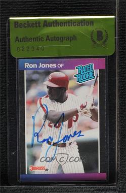 1989 Donruss - [Base] #40.1 - Rated Rookie - Ron Jones (*Denotes*  Next to PERFORMANCE) [BAS Beckett Auth Sticker]