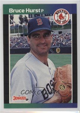 1989 Donruss - [Base] #423.1 - Bruce Hurst (*Denotes* Next to PERFORMANCE)