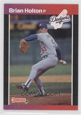 1989 Donruss - [Base] #439.2 - Brian Holton (*Denotes  Next to PERFORMANCE)