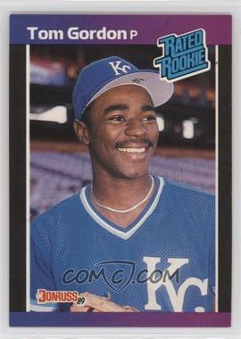 1989 Donruss - [Base] #45.2 - Rated Rookie - Tom Gordon (*Denotes  Next to PERFORMANCE)