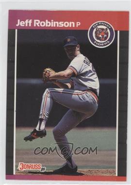 1989 Donruss - [Base] #470.1 - Jeff Robinson (*Denotes*  Next to PERFORMANCE)