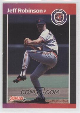 1989 Donruss - [Base] #470.2 - Jeff Robinson (*Denotes  Next to PERFORMANCE)