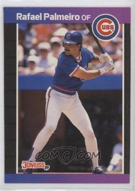 1989 Donruss - [Base] #49.1 - Rafael Palmeiro (*Denotes*  Next to PERFORMANCE) [EX to NM]