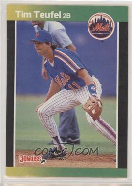 1989 Donruss - [Base] #507.1 - Tim Teufel (*Denotes*  Next to PERFORMANCE) [EX to NM]