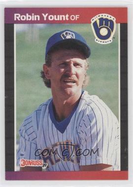 1989 Donruss - [Base] #55.1 - Robin Yount (*Denotes*  Next to PERFORMANCE)