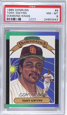 1989 Donruss - [Base] #6 - Diamond Kings - Tony Gwynn [PSA 8 NM‑MT]