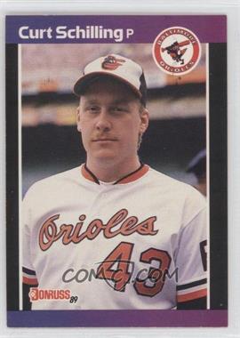 1989 Donruss - [Base] #635.1 - Curt Schilling (*Denotes* Next to PERFORMANCE)