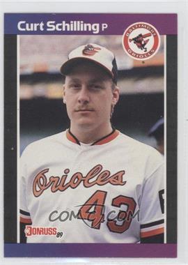 1989 Donruss - [Base] #635.1 - Curt Schilling (*Denotes* Next to PERFORMANCE)