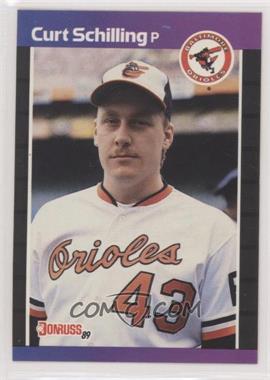 1989 Donruss - [Base] #635.1 - Curt Schilling (*Denotes* Next to PERFORMANCE) [EX to NM]