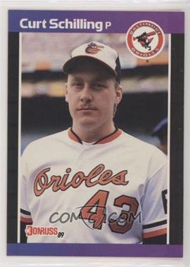 1989 Donruss - [Base] #635.1 - Curt Schilling (*Denotes* Next to PERFORMANCE)