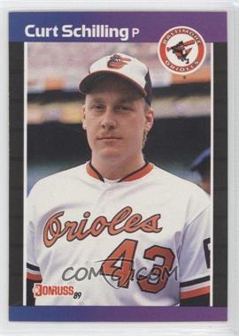 1989 Donruss - [Base] #635.1 - Curt Schilling (*Denotes* Next to PERFORMANCE)