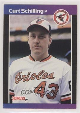 1989 Donruss - [Base] #635.1 - Curt Schilling (*Denotes* Next to PERFORMANCE) [EX to NM]