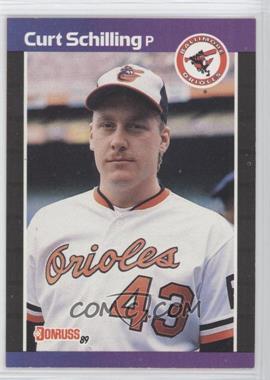 1989 Donruss - [Base] #635.1 - Curt Schilling (*Denotes* Next to PERFORMANCE)