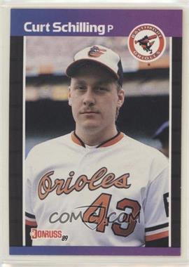 1989 Donruss - [Base] #635.2 - Curt Schilling (*Denotes Next to PERFORMANCE)