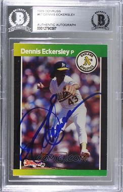 1989 Donruss - [Base] #67.1 - Dennis Eckersley (*Denotes*  Next to PERFORMANCE) [BAS Authentic]