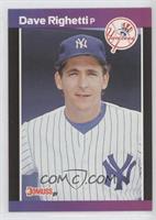 Dave Righetti (*Denotes  Next to PERFORMANCE)