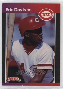 1989 Donruss - [Base] #80.1 - Eric Davis (*Denotes*  Next to PERFORMANCE) [EX to NM]