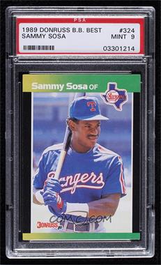 1989 Donruss Baseball's Best - Box Set [Base] #324 - Sammy Sosa [PSA 9 MINT]