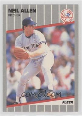 1989 Fleer - [Base] #250.2 - Neil Allen (Home: Syosset, NY)