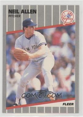 1989 Fleer - [Base] #250.2 - Neil Allen (Home: Syosset, NY)