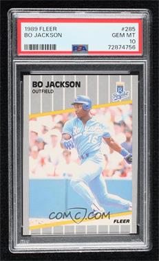 1989 Fleer - [Base] #285 - Bo Jackson [PSA 10 GEM MT]