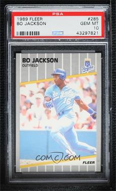 1989 Fleer - [Base] #285 - Bo Jackson [PSA 10 GEM MT]