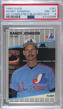 1989 Fleer - [Base] #381.11 - Randy Johnson (Completely Blacked Out Billboard) [PSA 8 NM‑MT]