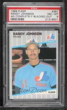 1989 Fleer - [Base] #381.11 - Randy Johnson (Completely Blacked Out Billboard) [PSA 8 NM‑MT]