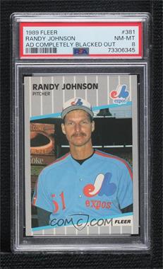 1989 Fleer - [Base] #381.11 - Randy Johnson (Completely Blacked Out Billboard) [PSA 8 NM‑MT]