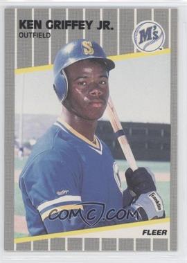 1989 Fleer - [Base] #548 - Ken Griffey Jr.